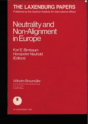 Imagen del vendedor de Neutrality and non-alignment in Europe. a la venta por Antiquariat Bookfarm