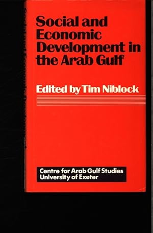 Imagen del vendedor de Social and economic development in the Arab Gulf. a la venta por Antiquariat Bookfarm