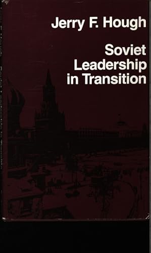 Seller image for Soviet leadership in transition. for sale by Antiquariat Bookfarm