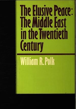 Bild des Verkufers fr The elusive peace. The Middle East in the twentieth century. zum Verkauf von Antiquariat Bookfarm