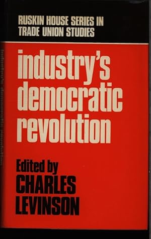 Imagen del vendedor de Industry's democratic revolution. a la venta por Antiquariat Bookfarm