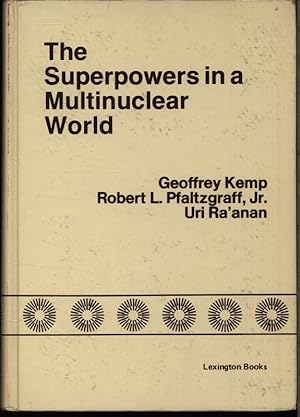 Seller image for The Superpowers in a multinuclear world. for sale by Antiquariat Bookfarm