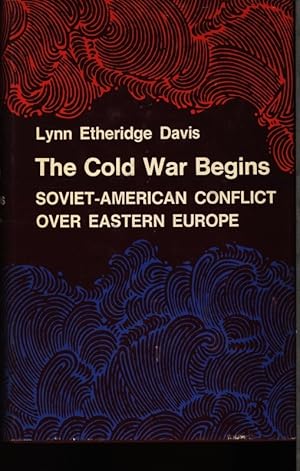 Seller image for The Cold war begins. Soviet-American conflict over Eastern Europe. for sale by Antiquariat Bookfarm