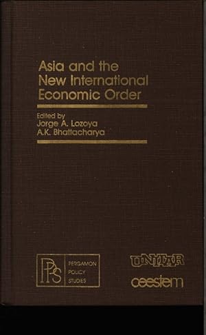 Seller image for Asia and the New International Economic Order. Pergamon Policy Studies on The New International Economic Order. for sale by Antiquariat Bookfarm