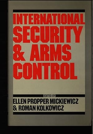 Imagen del vendedor de International security and arms control. a la venta por Antiquariat Bookfarm