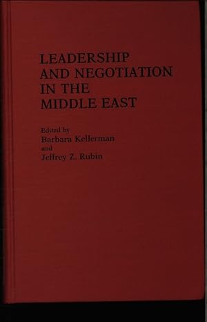 Imagen del vendedor de Leadership and negotiation in the Middle East. a la venta por Antiquariat Bookfarm
