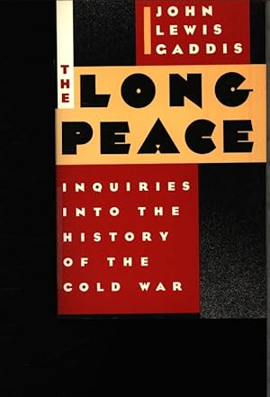 Bild des Verkufers fr The long peace. Inquiries into the history of the Cold War. zum Verkauf von Antiquariat Bookfarm