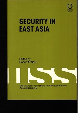 Bild des Verkufers fr Security in East Asia. Ed. by Robert [John] O'Neill. zum Verkauf von Antiquariat Bookfarm