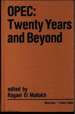 Seller image for OPEC. Twenty years and beyond. for sale by Antiquariat Bookfarm