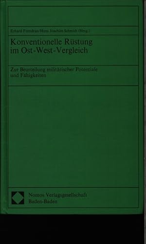 Seller image for Konventionelle Rstung im Ost-West-Vergleich. Zur Beurteilung militrischer Potentiale und Fhigkeiten. for sale by Antiquariat Bookfarm