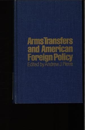 Seller image for Arms transfers and American foreign policy. for sale by Antiquariat Bookfarm