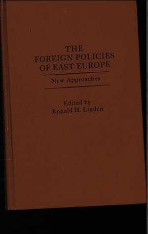 Seller image for The foreign policies of East Europe. New approaches. for sale by Antiquariat Bookfarm