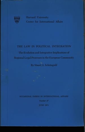 Seller image for The law in political integration. The evolution and integrative implications of regional legal processes in the European Community. for sale by Antiquariat Bookfarm