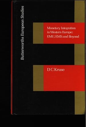 Seller image for Monetary Integration in Western Europe. EMU, EMS and Beyond. for sale by Antiquariat Bookfarm
