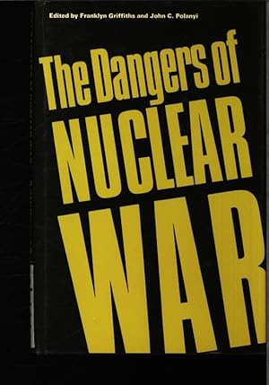 Bild des Verkufers fr The dangers of nuclear war. A Pugwash Symposium [. held in Toronto 4 - 7 May 1978. zum Verkauf von Antiquariat Bookfarm