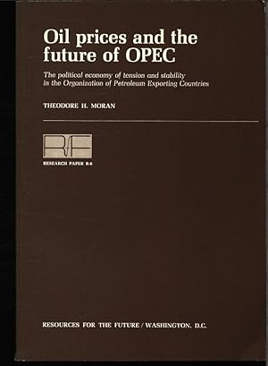 Bild des Verkufers fr Oil prices and the future of OPEC. The political economy of tension and stability in the Organization of Petroleum Exporting Countries. zum Verkauf von Antiquariat Bookfarm