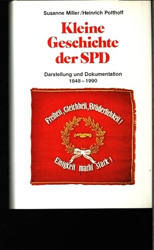 Image du vendeur pour Kleine Geschichte der SPD. Darstellung und Dokumentation 1848 - 1990. mis en vente par Antiquariat Bookfarm