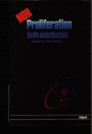 Seller image for Non-proliferation. The why and the wherefore. for sale by Antiquariat Bookfarm