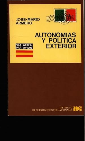 Seller image for Autonomas y poltica exterior. for sale by Antiquariat Bookfarm