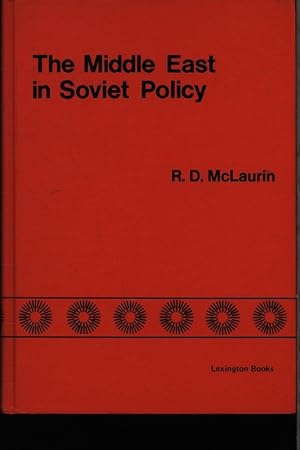 Bild des Verkufers fr The middle East in Soviet policy. zum Verkauf von Antiquariat Bookfarm