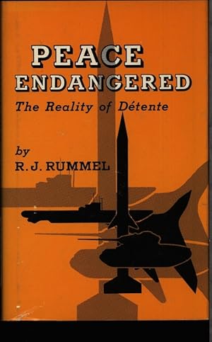 Seller image for Peace endangered. The reality of dtente. for sale by Antiquariat Bookfarm