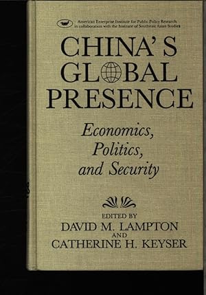 Imagen del vendedor de China's global presence. Economics, politics, and security. a la venta por Antiquariat Bookfarm