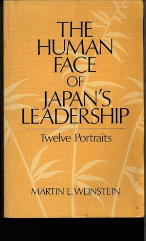 Bild des Verkufers fr The human face of Japan's leadership. Twelve portraits. zum Verkauf von Antiquariat Bookfarm