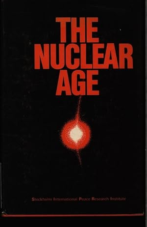 Bild des Verkufers fr The nuclear age. zum Verkauf von Antiquariat Bookfarm