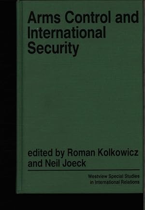 Seller image for Arms control and international security. Ed. by Roman Kolkowicz and Neil Joeck. for sale by Antiquariat Bookfarm