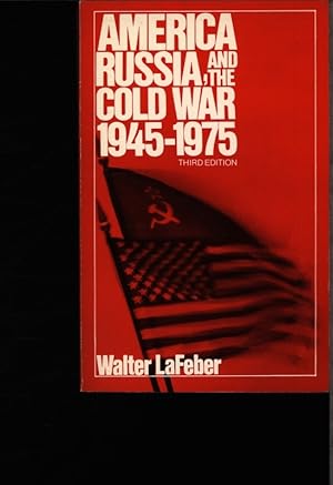 Seller image for America, Russia, and the Cold War, 1945-1975. for sale by Antiquariat Bookfarm