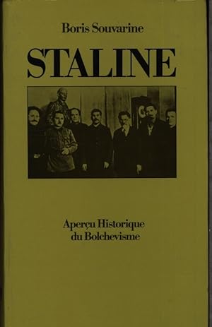 Bild des Verkufers fr Staline. Aperu historique du bolchvisme. zum Verkauf von Antiquariat Bookfarm