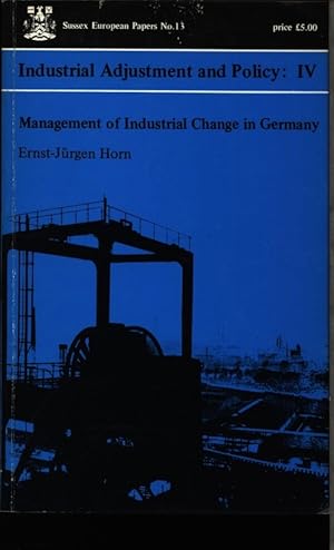 Seller image for Management of industrial change in the Federal Republic of Germany. for sale by Antiquariat Bookfarm