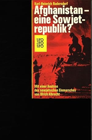 Bild des Verkufers fr Afghanistan - eine Sowjetrepublik?. zum Verkauf von Antiquariat Bookfarm