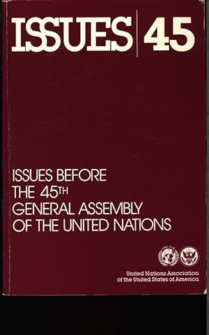 Bild des Verkufers fr Issues before the 45th General Assembly of the United Nations. zum Verkauf von Antiquariat Bookfarm