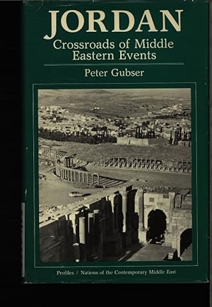 Imagen del vendedor de Jordan. Crossroads of Middle Eastern events. a la venta por Antiquariat Bookfarm