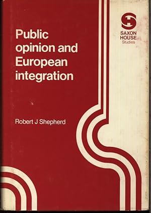 Immagine del venditore per Public opinion and European integration. venduto da Antiquariat Bookfarm