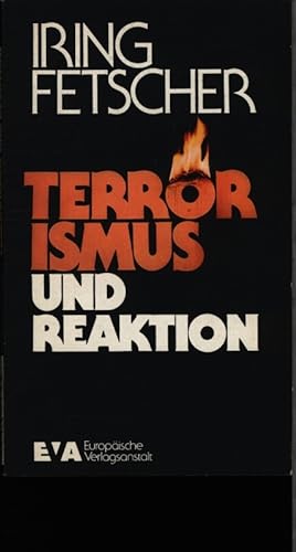 Bild des Verkufers fr Terrorismus und Reaktion. zum Verkauf von Antiquariat Bookfarm