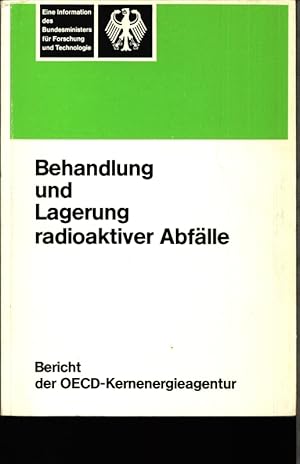 Seller image for Behandlung und Lagerung radioaktiver Abflle. for sale by Antiquariat Bookfarm