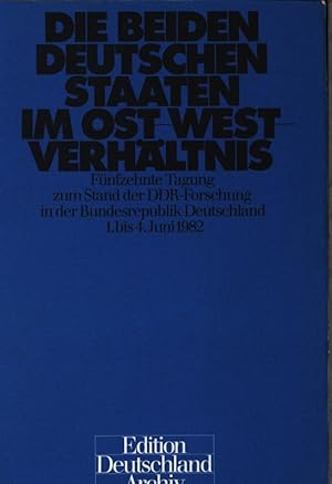 Bild des Verkufers fr Die beiden deutschen Staaten in Ost-West-Verhltnis. zum Verkauf von Antiquariat Bookfarm
