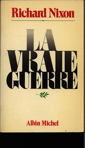 Seller image for La vraie guerre. for sale by Antiquariat Bookfarm