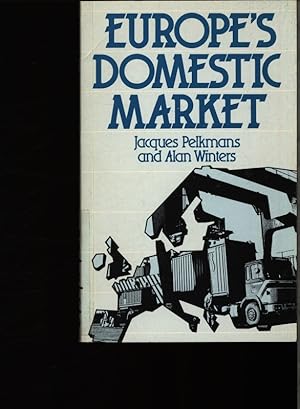 Immagine del venditore per Europe's domestic market. venduto da Antiquariat Bookfarm