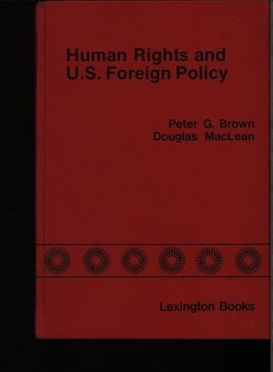 Seller image for Human rights and U.S. foreign policy. Principles and applications. for sale by Antiquariat Bookfarm