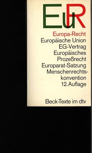 Bild des Verkufers fr Europa-Recht. Textausgabe. zum Verkauf von Antiquariat Bookfarm