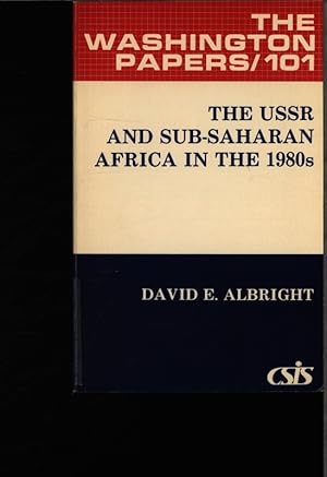 Imagen del vendedor de The USSR and sub-Saharan Africa in the 1980s. a la venta por Antiquariat Bookfarm