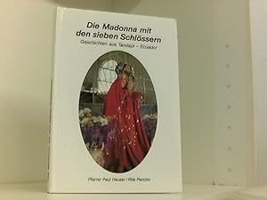Bild des Verkufers fr Die Madonna mit den sieben Schlssern : Geschichten aus Tandapi - Ecuador 1991-1993 ; zum Verkauf von Book Broker