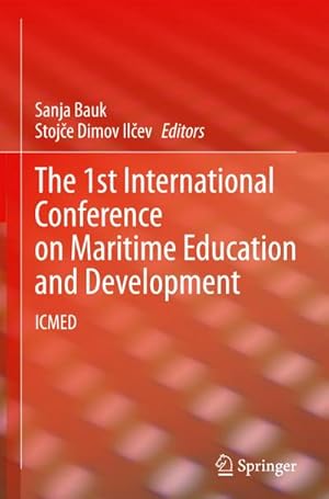 Image du vendeur pour The 1st International Conference on Maritime Education and Development : ICMED mis en vente par AHA-BUCH GmbH