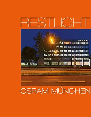 Bild des Verkufers fr Restlicht. Osram Mnchen zum Verkauf von moluna