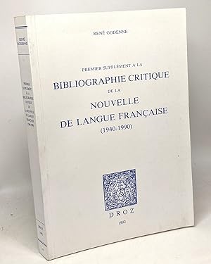 Image du vendeur pour Premier supplment  la bibliographie critique de la Nouvelle de langue franaise (1940-1990) mis en vente par crealivres