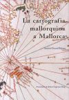 La cartografía mallorquina a Mallorca