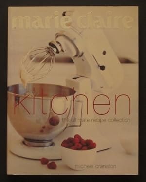 Immagine del venditore per Marie Claire: Kitchen; The Ultimate Recipe Collection venduto da Goulds Book Arcade, Sydney